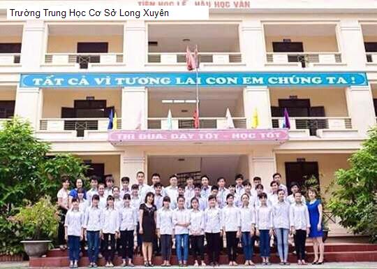 Trường Trung Học Cơ Sở Long Xuyên
