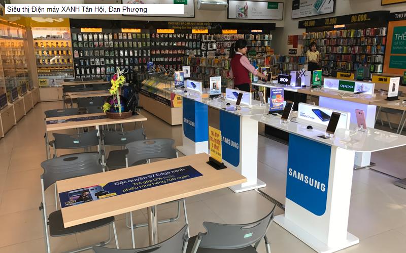 Siêu thị Điện máy XANH Tân Hội, Đan Phượng