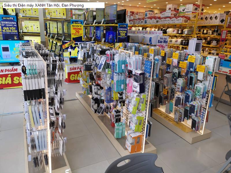 Siêu thị Điện máy XANH Tân Hội, Đan Phượng