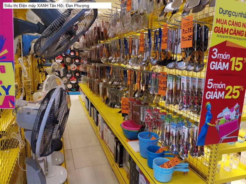 Siêu thị Điện máy XANH Tân Hội, Đan Phượng