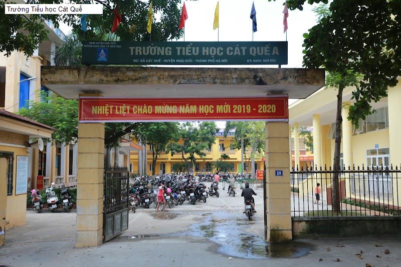 Trường Tiểu học Cát Quế
