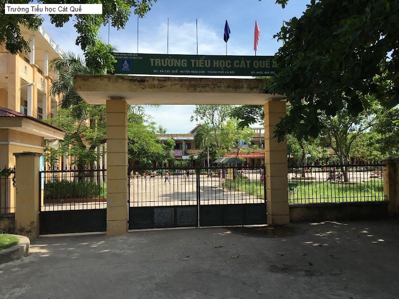 Trường Tiểu học Cát Quế
