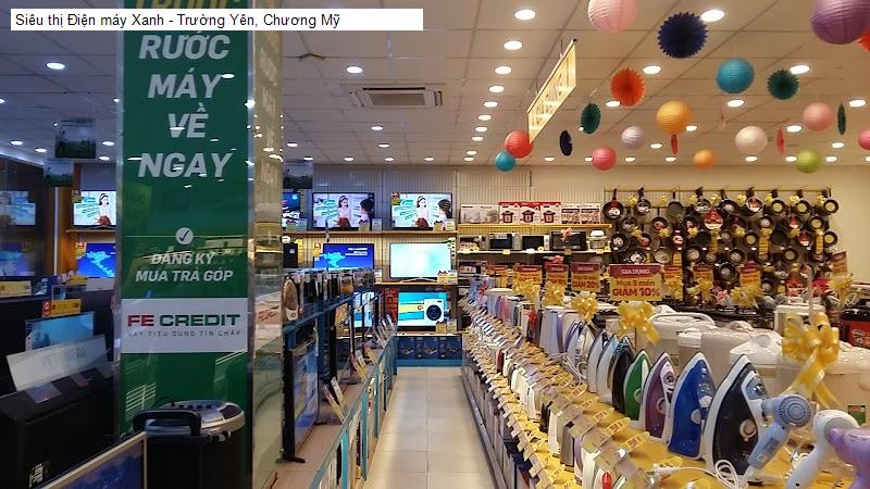 Siêu thị Điện máy Xanh - Trường Yên, Chương Mỹ