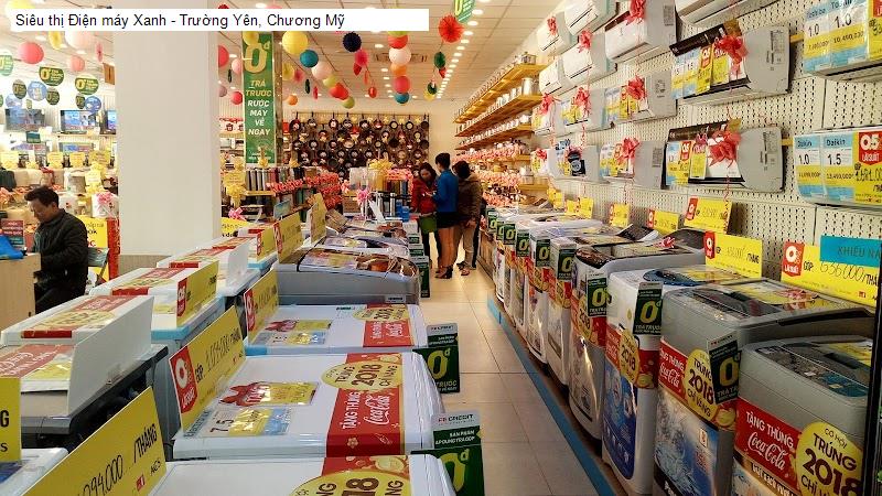 Siêu thị Điện máy Xanh - Trường Yên, Chương Mỹ