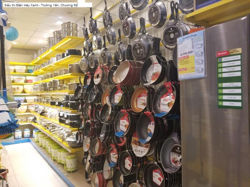 Siêu thị Điện máy Xanh - Trường Yên, Chương Mỹ