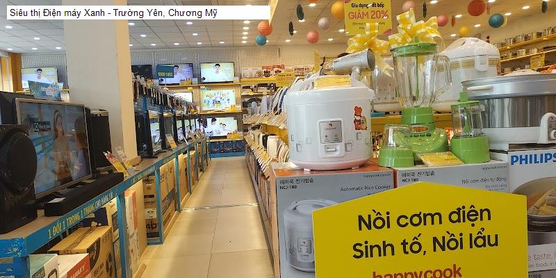 Siêu thị Điện máy Xanh - Trường Yên, Chương Mỹ
