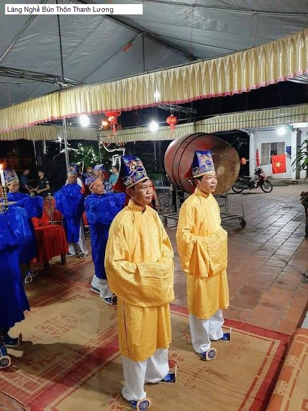 Làng Nghề Bún Thôn Thanh Lương