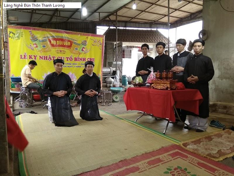 Làng Nghề Bún Thôn Thanh Lương