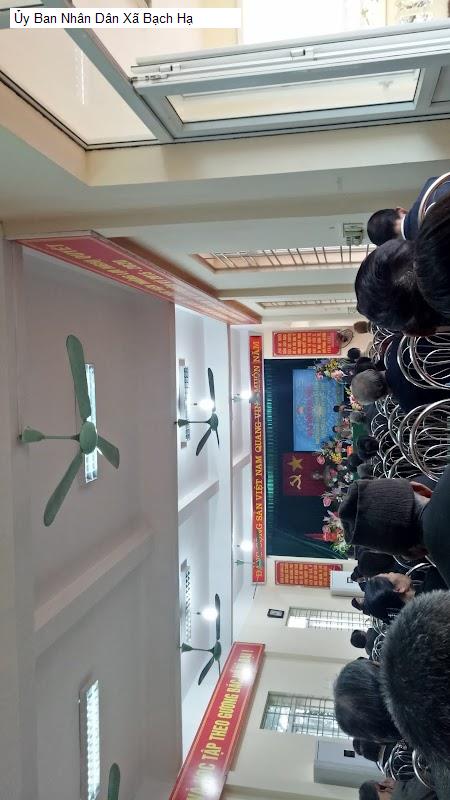 Ủy Ban Nhân Dân Xã Bạch Hạ