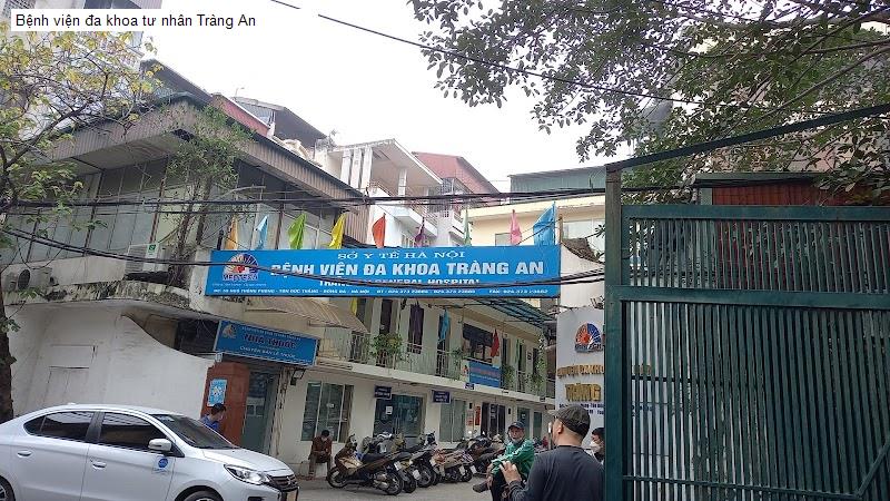 Bệnh viện đa khoa tư nhân Tràng An