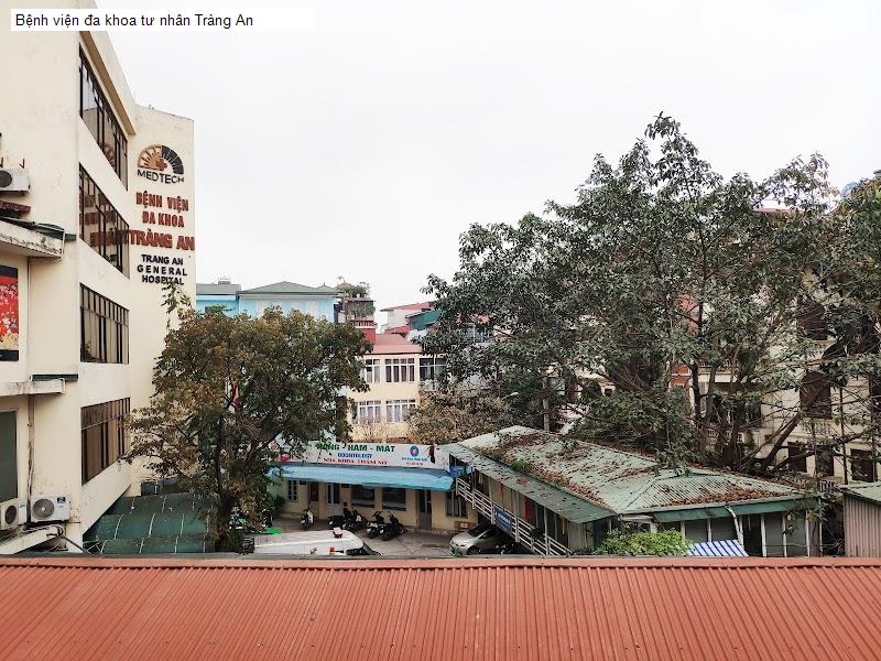 Bệnh viện đa khoa tư nhân Tràng An