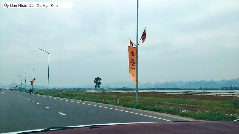 Ủy Ban Nhân Dân Xã Vạn Kim
