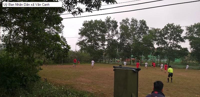 Uỷ Ban Nhân Dân xã Vân Canh